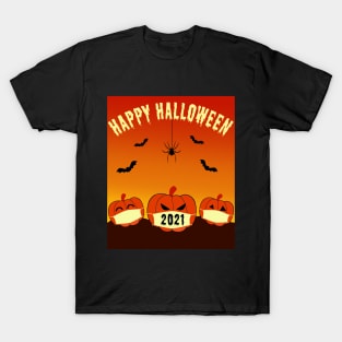 HAPPY HALLOWEEN 2021 T-Shirt